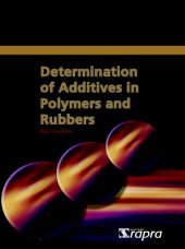 book Determination of Additives in Polymers and Rubbers