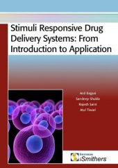 book Stimuli Responsive Drug Delivery Systems : From Introduction to Application