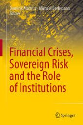 book Financial Crises, Sovereign Risk and the Role of Institutions