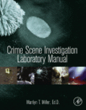 book Crime Scene Investigation Laboratory Manual
