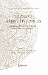 book The Age of Alternative Logics: Assessing Philosophy of Logic and Mathematics Today