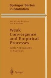 book Weak Convergence and Empirical Processes: With Applications to Statistics