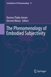 book The Phenomenology of Embodied Subjectivity