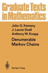 book Denumerable Markov Chains: with a chapter of Markov Random Fields by David Griffeath