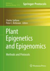 book Plant Epigenetics and Epigenomics: Methods and Protocols