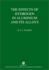 book B0724 Effects of hydrogen in aluminium and its alloys