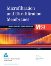 book Microfiltration and Ultrafiltration Membranes in Drinking Water