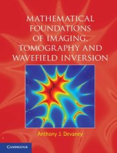 book Mathematical Foundations of Imaging, Tomography and Wavefield Inversion