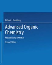 book Advanced Organic Chemistry: Part B: Reactions and Synthesis