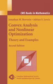 book Convex Analysis and Nonlinear Optimization: Theoryand Examples