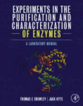 book Experiments in the Purification and Characterization of Enzymes. A Laboratory Manual