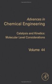 book Catalysis and Kinetics: Molecular Level Considerations