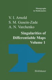 book Singularities of Differentiable Maps: Volume I: The Classification of Critical Points Caustics and Wave Fronts