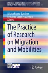 book The Practice of Research on Migration and Mobilities