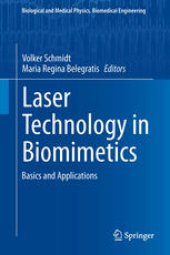 book Laser Technology in Biomimetics: Basics and Applications