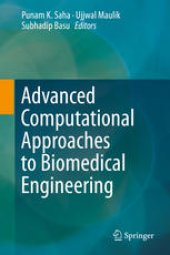 book Advanced Computational Approaches to Biomedical Engineering