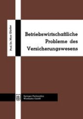 book Betriebswirtschaftliche Probleme des Versicherungswesens