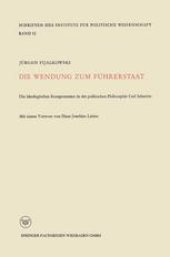 book Die Wendung zum Führerstaat: Ideologischen Komponenten in der Politischen Philosophie Carl Schmitts