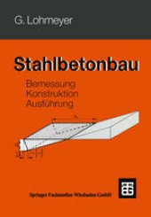 book Stahlbetonbau: Bemessung, Konstruktion, Ausführung