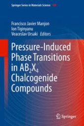 book Pressure-Induced Phase Transitions in AB2X4 Chalcogenide Compounds