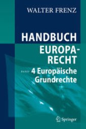 book Handbuch Europarecht: Band 4: Europäische Grundrechte