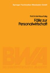 book Fälle zur Personalwirtschaft: Führungsprobleme in der Lux GmbH