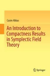 book An Introduction to Compactness Results in Symplectic Field Theory