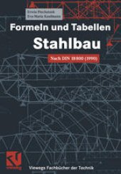 book Formeln und Tabellen Stahlbau: Nach DIN 18800 (1990)