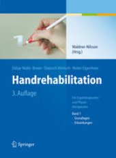 book Handrehabilitation: Für Ergotherapeuten und Physiotherapeuten Band 1: Grundlagen, Erkrankungen