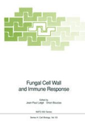 book Fungal Cell Wall and Immune Response