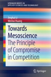 book Towards Mesoscience: The Principle of Compromise in Competition