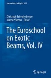 book The Euroschool on Exotic Beams, Vol. IV