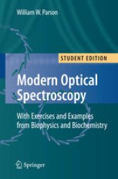 book Modern Optical Spectroscopy: With Exercises and Examples from Biophysics and Biochemistry