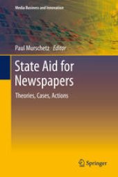 book State Aid for Newspapers: Theories, Cases, Actions