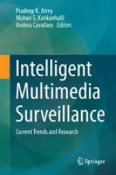 book Intelligent Multimedia Surveillance: Current Trends and Research