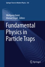 book Fundamental Physics in Particle Traps