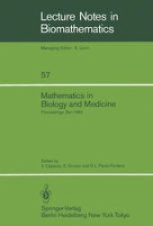 book Mathematics in Biology and Medicine: Proceedings of an International Conference held in Bari, Italy, July 18–22, 1983