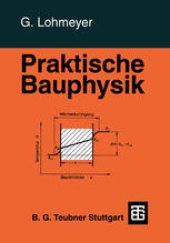 book Praktische Bauphysik: Eine Einführung mit Berechnungsbeispielen