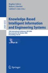 book Knowledge-Based Intelligent Information and Engineering Systems: 10th International Conference, KES 2006, Bournemouth, UK, October 9-11, 2006. Proceedings, Part III