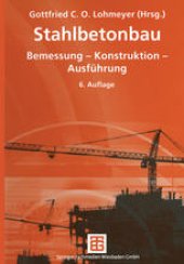 book Stahlbetonbau: Bemessung — Konstruktion — Ausführung