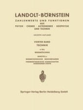 book Landolt-Börnstein: Technik, 4. Teil, Bandteil a, Wärmetechnische Messverfahren, Thermodynamische Eigenschaften homogener Stoffe, Teil 2