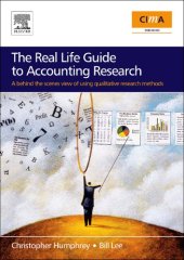 book The Real Life Guide to Accounting Research= A Behind the Scenes View of Using Qualitative Research Methods