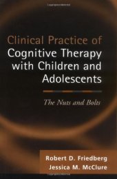 book Clinical Practice of Cognative Therapy With Children and Adolescents