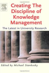 book Creating The Discipline Of Knowledge Management