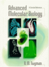 book Advanced Molecular Biology A Concise Reference