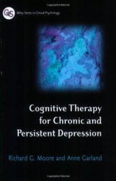 book Cognitive Therapy for Chronic and Persistent Depression