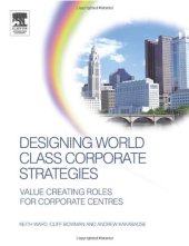 book Corporate Management & Strategy. Designing World Class Corporate Strategies