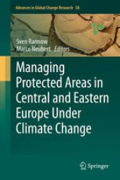 book Managing Protected Areas in Central and Eastern Europe Under Climate Change