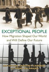 book Exceptional People: How Migration Shaped Our World and Will Define Our Future