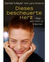 book Dieses bescheuerte Herz: Über den Mut zu träumen (German Edition)